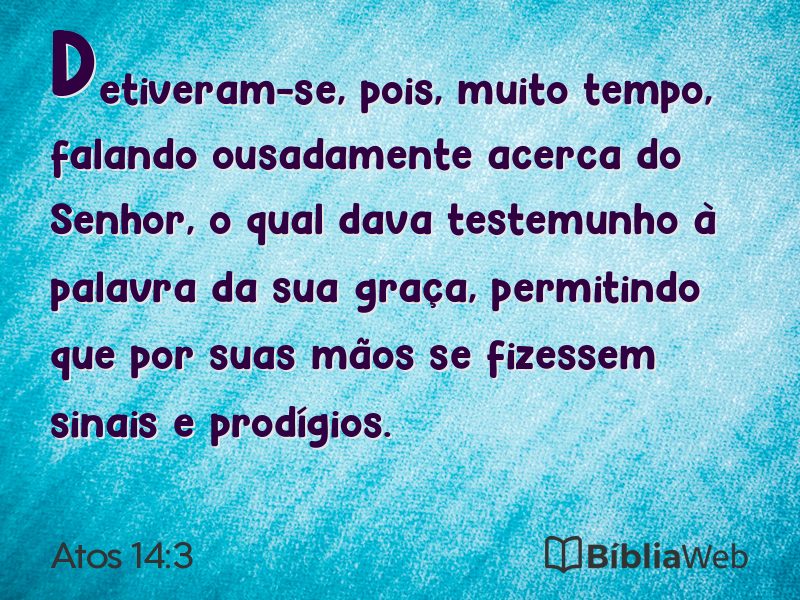 Atos 14:3 em imagem para compartilhar