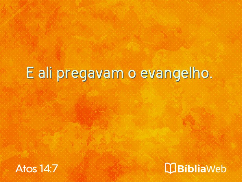 Atos 14:7 em imagem para compartilhar