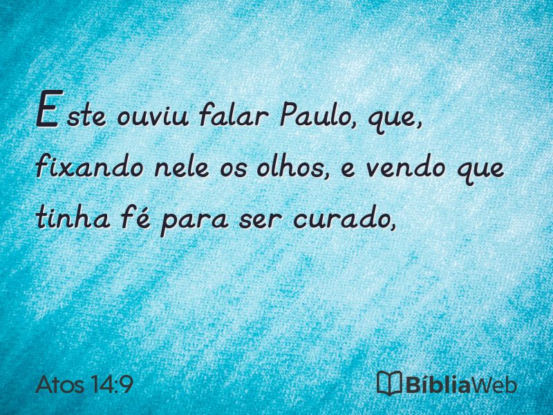 Atos 14:9 em imagem para compartilhar