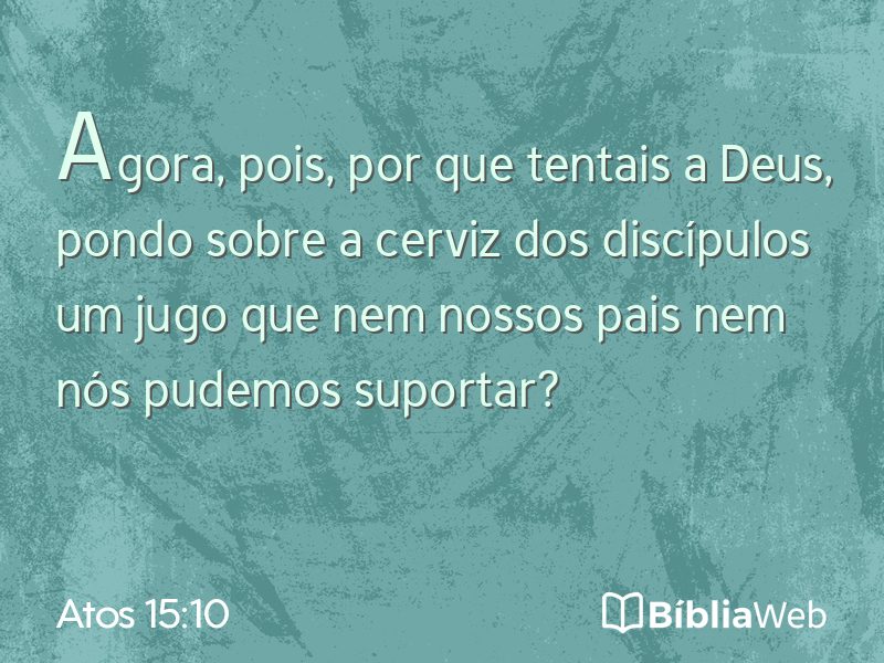 Atos 15:10 em imagem para compartilhar