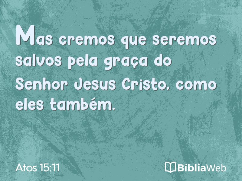 Atos 15:11 em imagem para compartilhar