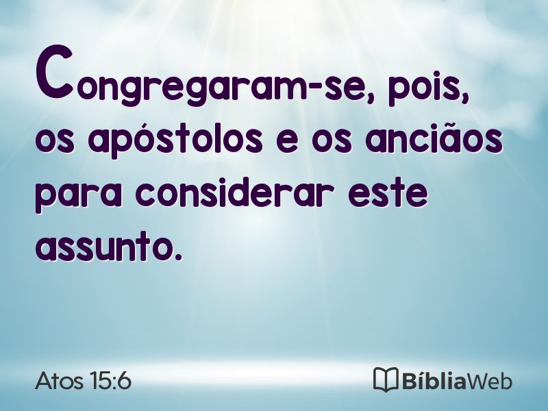 Atos 15:6 em imagem para compartilhar