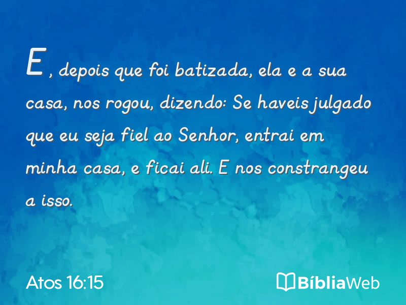 Atos 16:15 em imagem para compartilhar