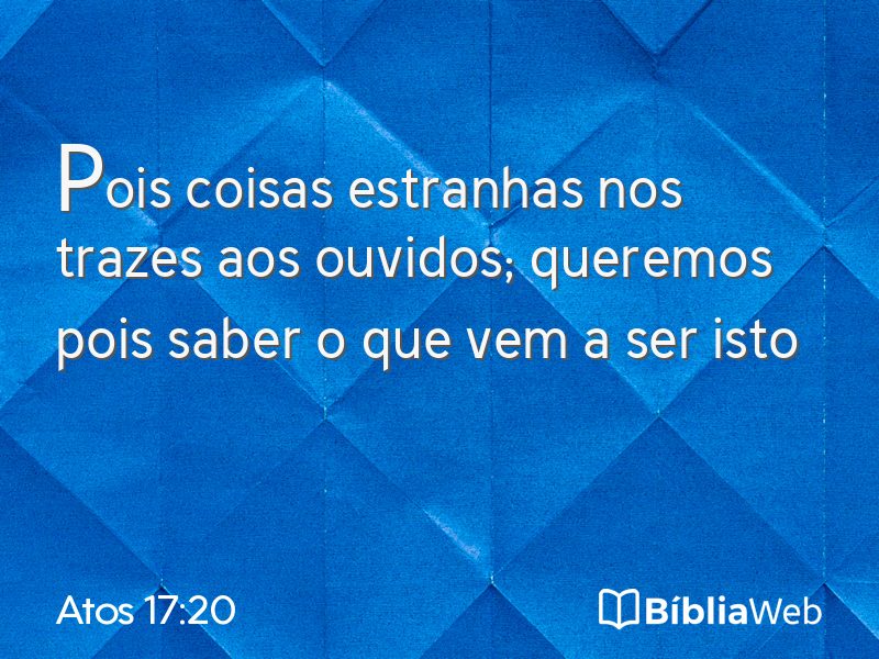 Atos 17:20 em imagem para compartilhar