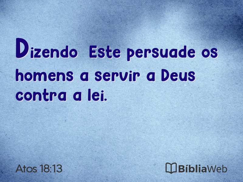 Atos 18:13 em imagem para compartilhar