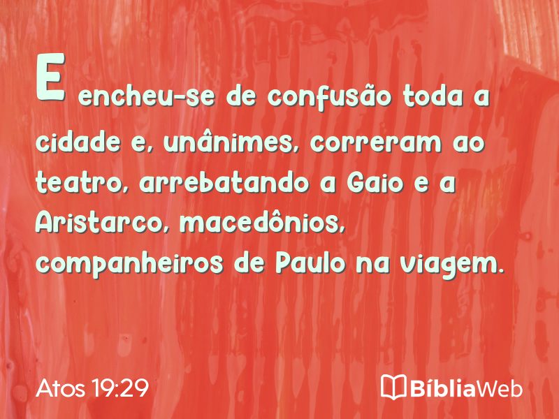 Atos 19:29 em imagem para compartilhar
