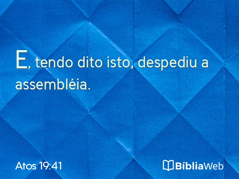 Atos 19:41 em imagem para compartilhar