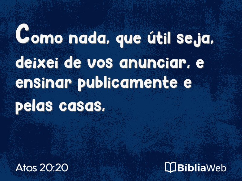 Atos 20:20 em imagem para compartilhar
