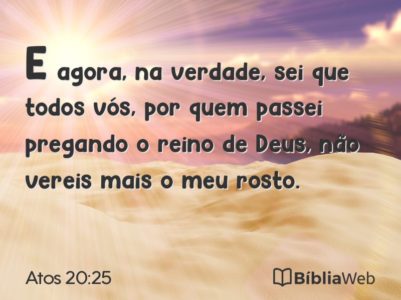 Atos 20:25 em imagem para compartilhar