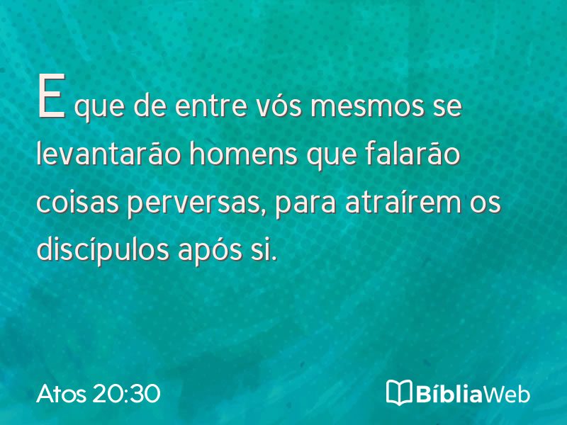 Atos 20:30 em imagem para compartilhar