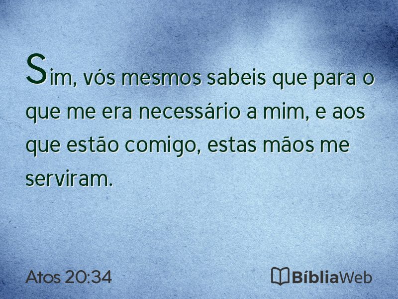Atos 20:34 em imagem para compartilhar