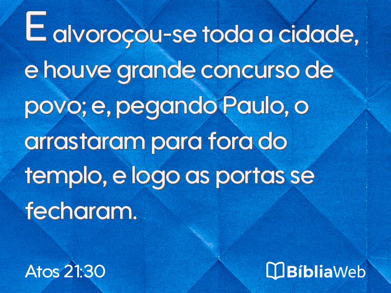 Atos 21:30 em imagem para compartilhar