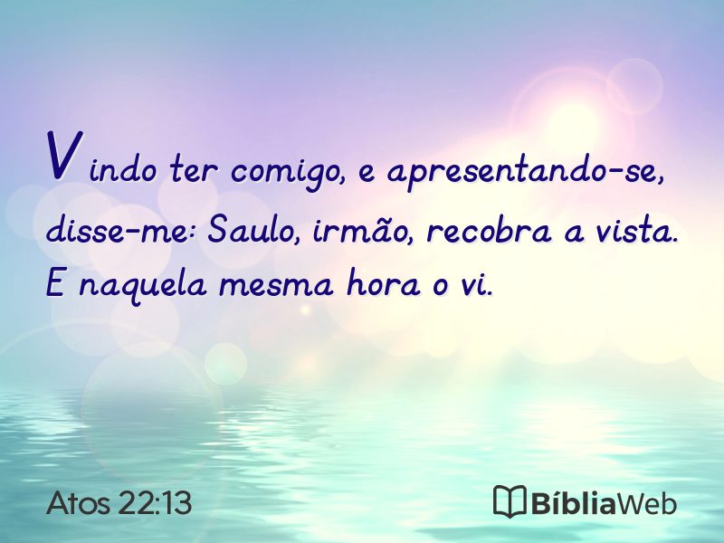 Atos 22:13 em imagem para compartilhar