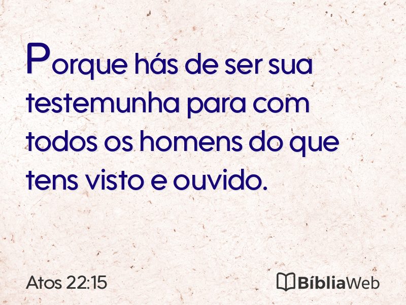 Atos 22:15 em imagem para compartilhar