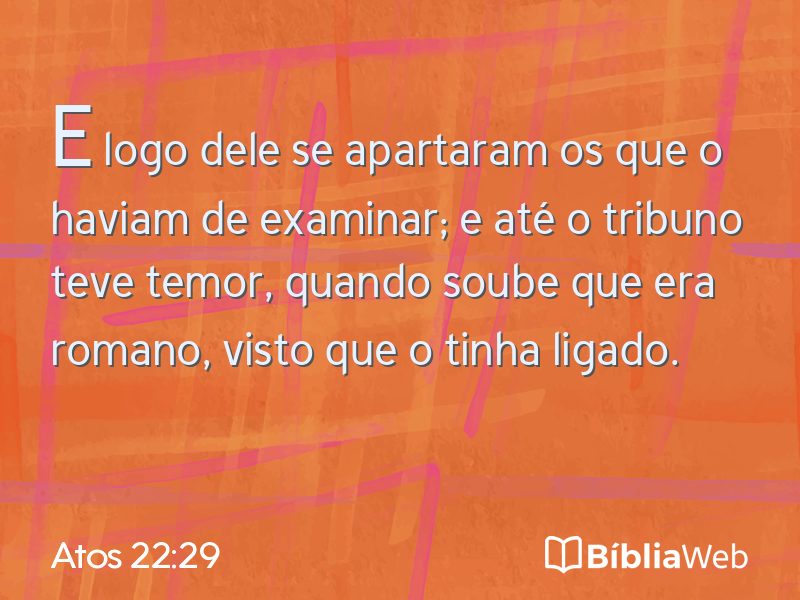 Atos 22:29 em imagem para compartilhar