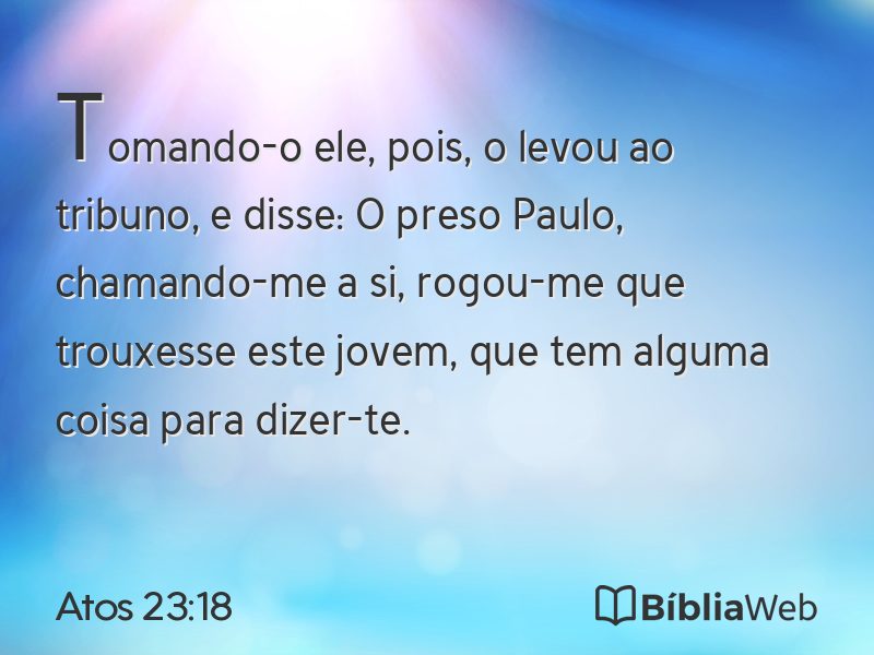 Atos 23:18 em imagem para compartilhar