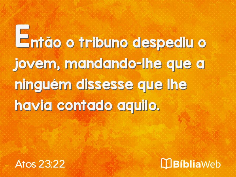 Atos 23:22 em imagem para compartilhar