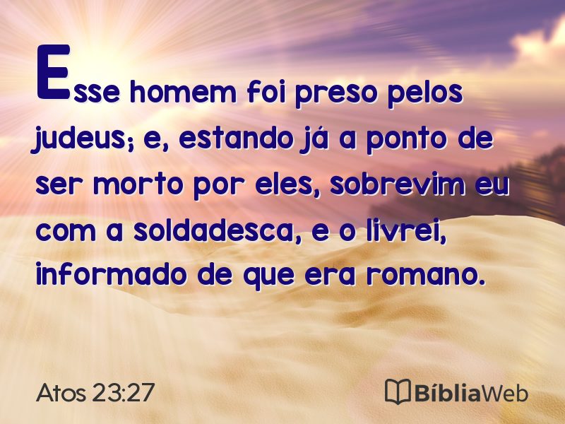 Atos 23:27 em imagem para compartilhar