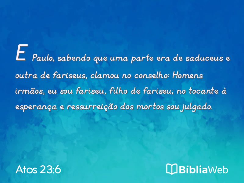 Atos 23:6 em imagem para compartilhar