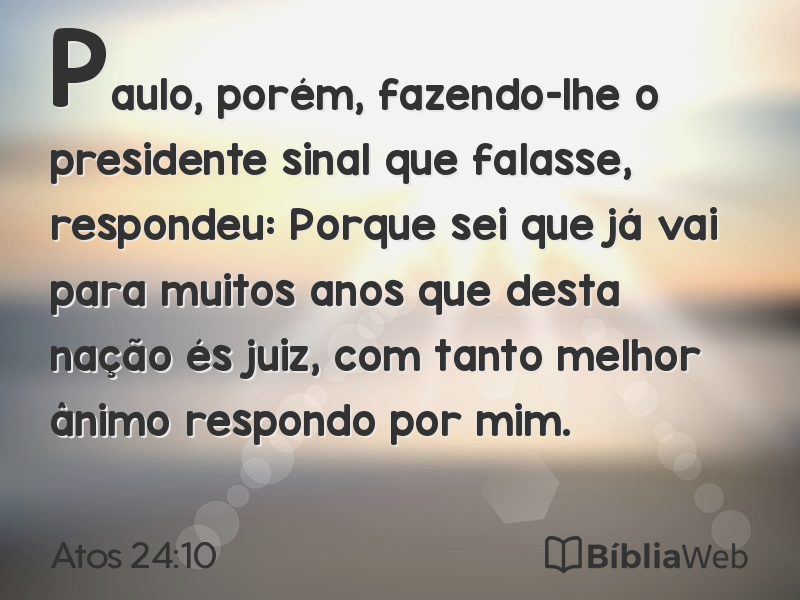 Atos 24:10 em imagem para compartilhar