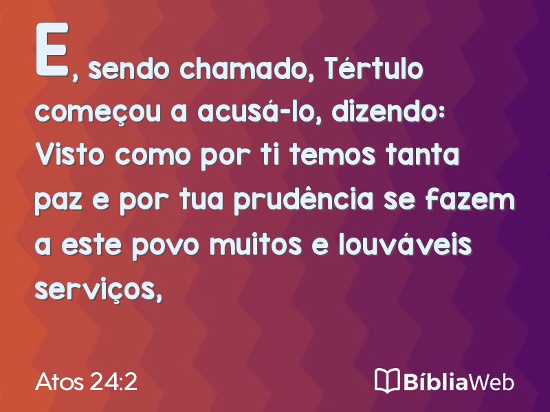 Atos 24:2 em imagem para compartilhar