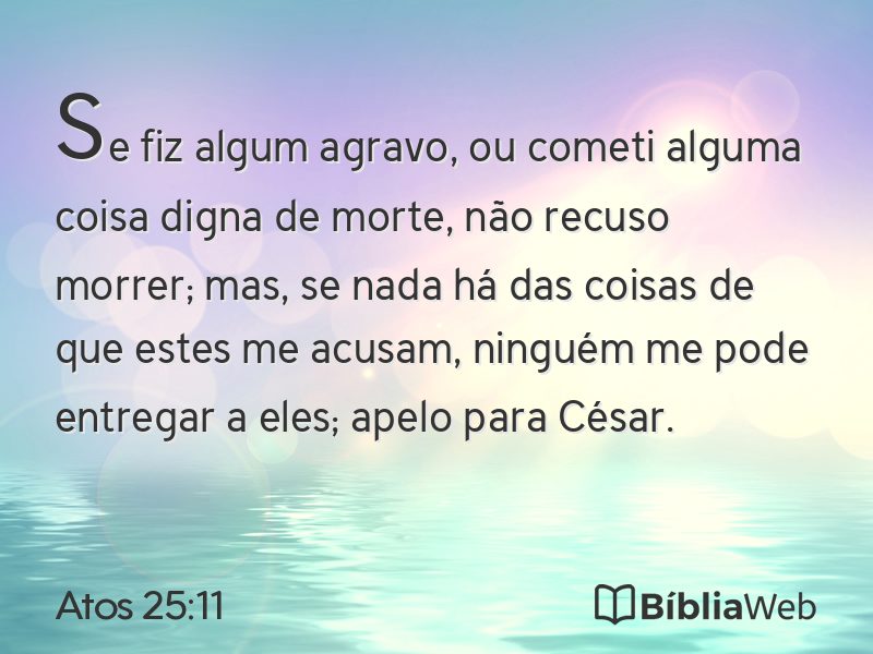 Atos 25:11 em imagem para compartilhar