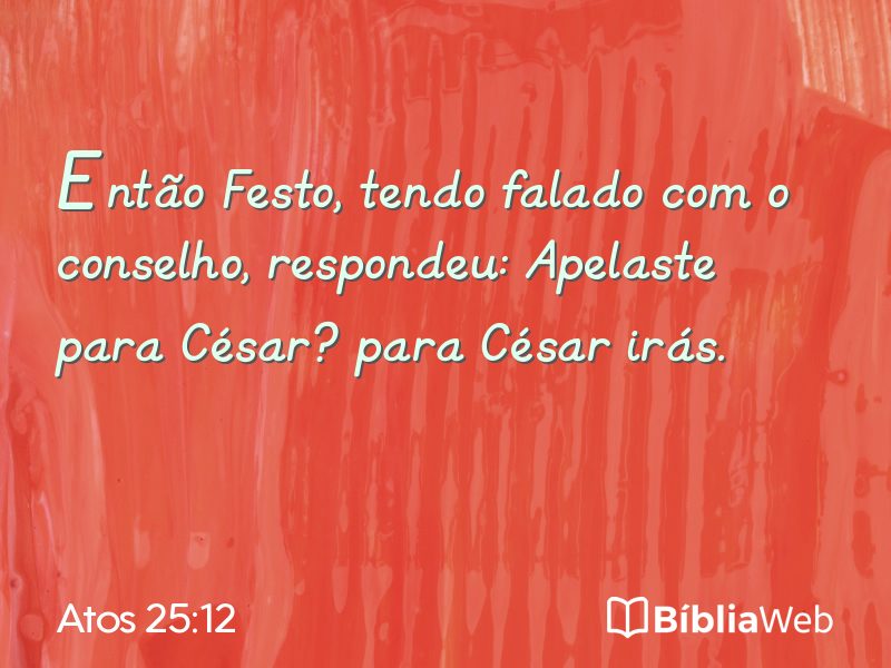 Atos 25:12 em imagem para compartilhar