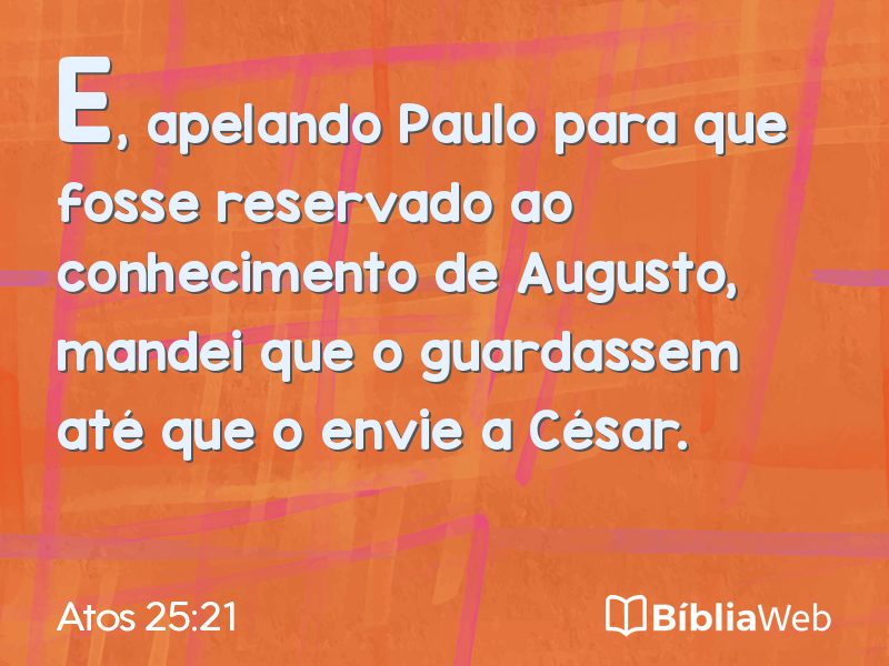 Atos 25:21 em imagem para compartilhar