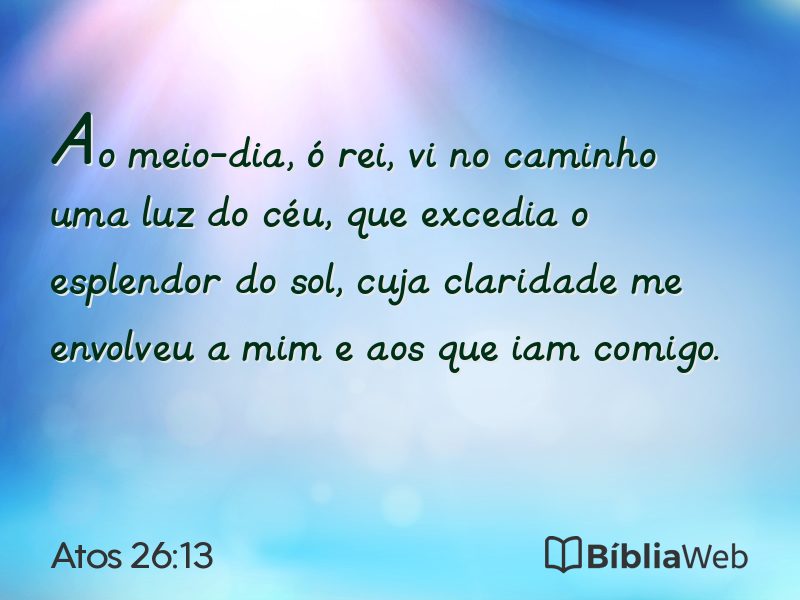 Atos 26:13 em imagem para compartilhar