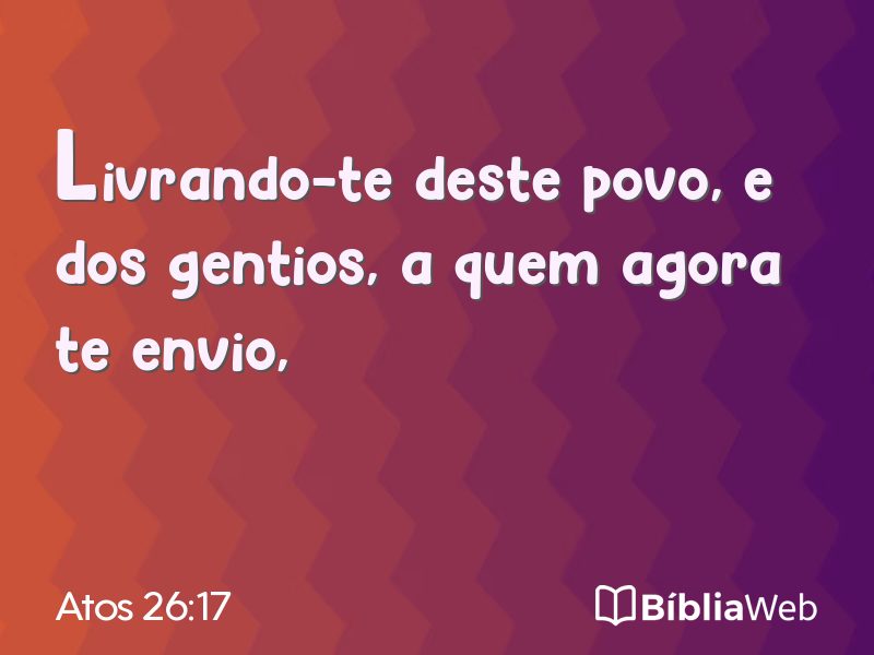 Atos 26:17 em imagem para compartilhar