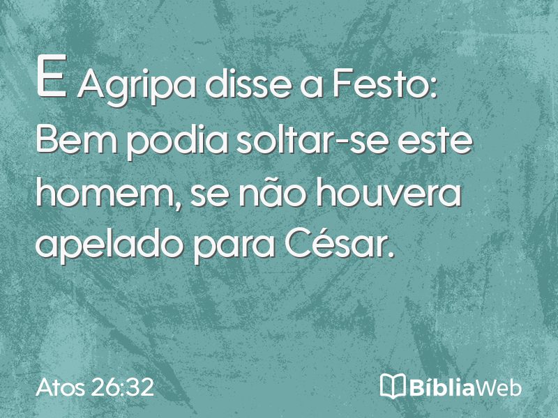 Atos 26:32 em imagem para compartilhar