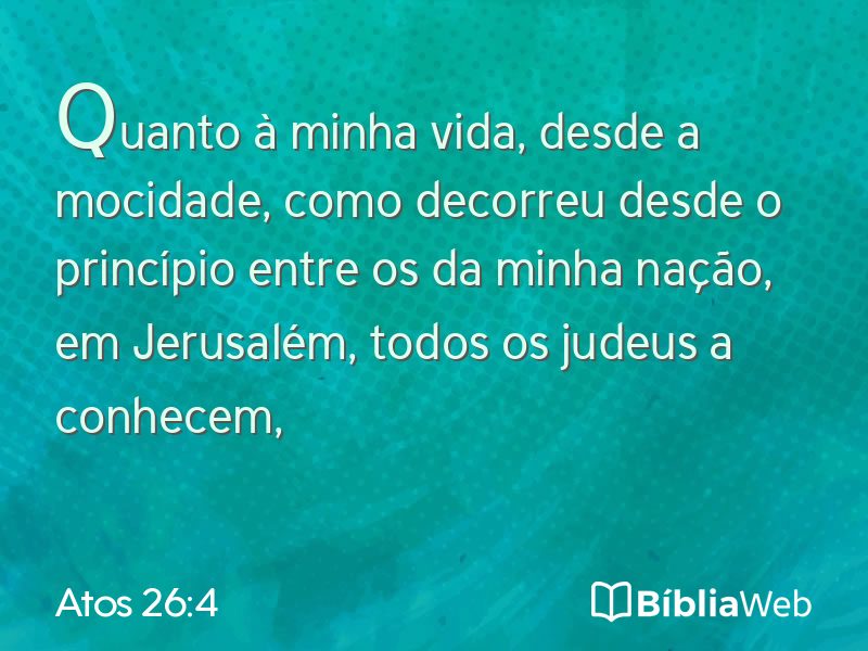 Atos 26:4 em imagem para compartilhar