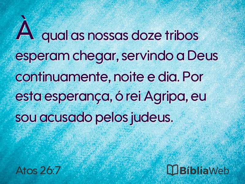 Atos 26:7 em imagem para compartilhar