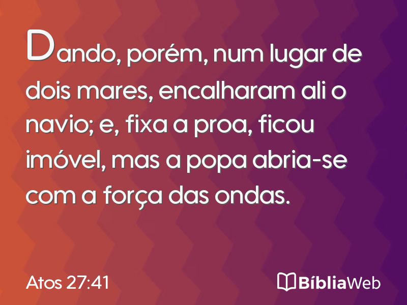 Atos 27:41 em imagem para compartilhar