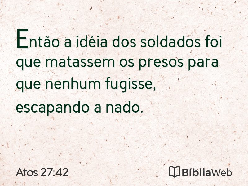 Atos 27:42 em imagem para compartilhar
