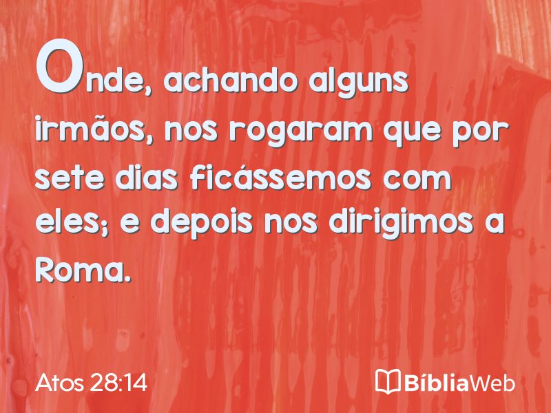 Atos 28:14 em imagem para compartilhar