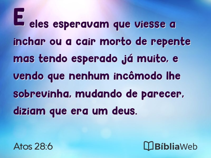 Atos 28:6 em imagem para compartilhar