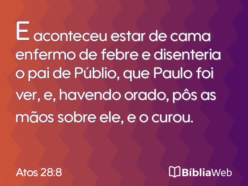 Atos 28:8 em imagem para compartilhar