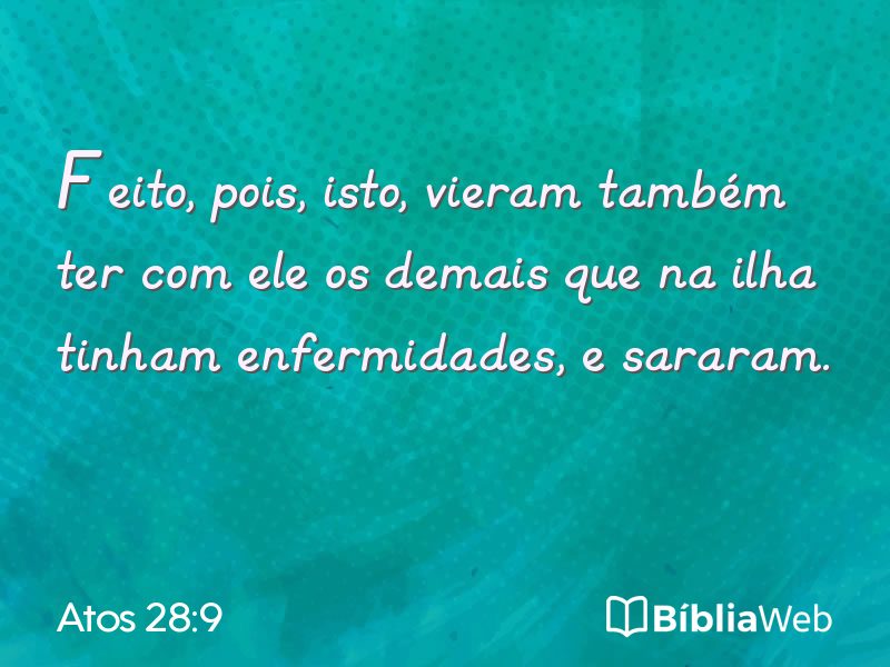 Atos 28:9 em imagem para compartilhar