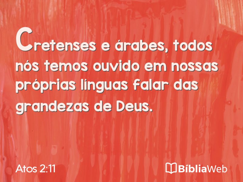 Atos 2:11 em imagem para compartilhar