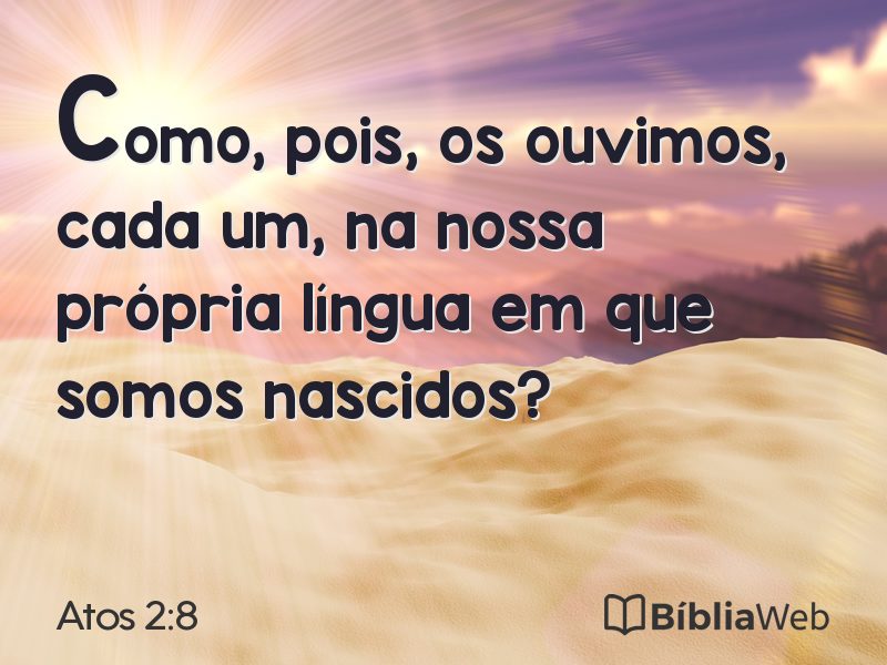 Atos 2:8 em imagem para compartilhar