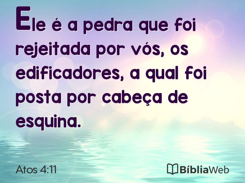 Atos 4:11 em imagem para compartilhar