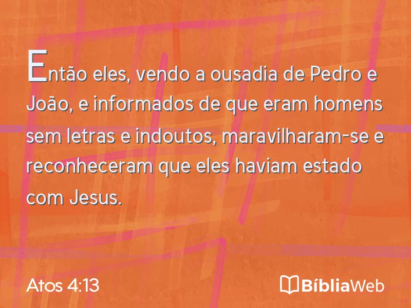 Atos 4:13 em imagem para compartilhar