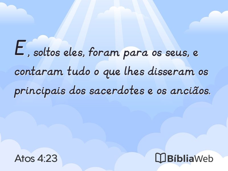 Atos 4:23 em imagem para compartilhar