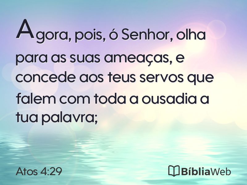 Atos 4:29 em imagem para compartilhar