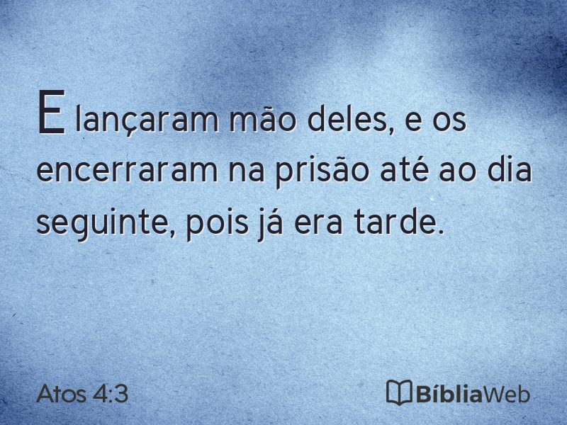 Atos 4:3 em imagem para compartilhar