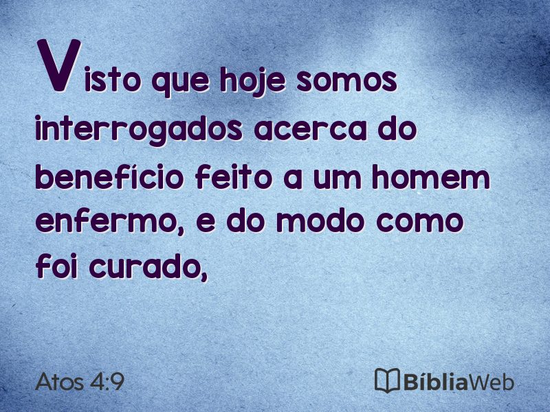 Atos 4:9 em imagem para compartilhar