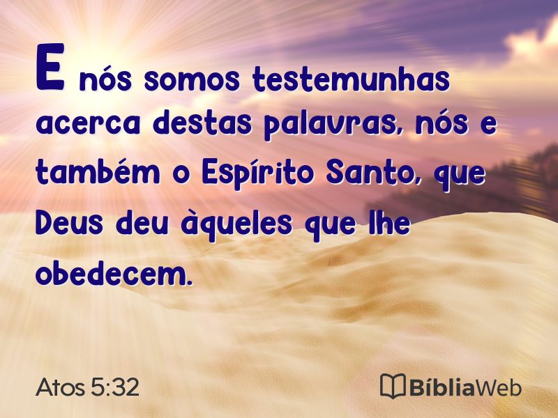 Atos 5:32 em imagem para compartilhar