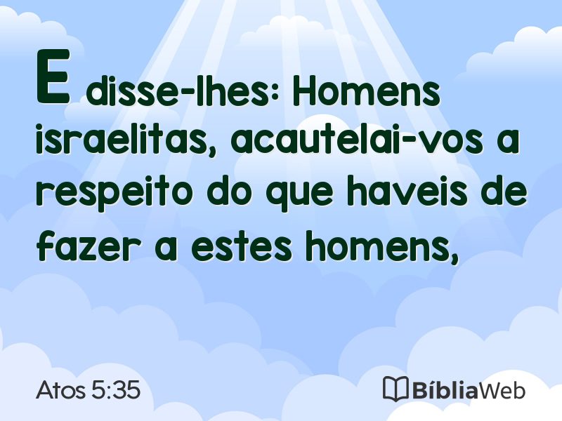 Atos 5:35 em imagem para compartilhar
