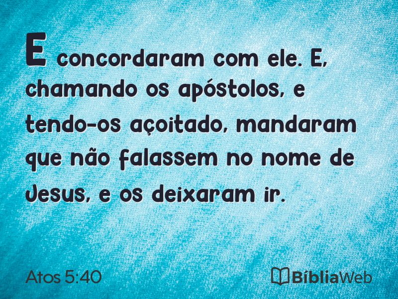 Atos 5:40 em imagem para compartilhar